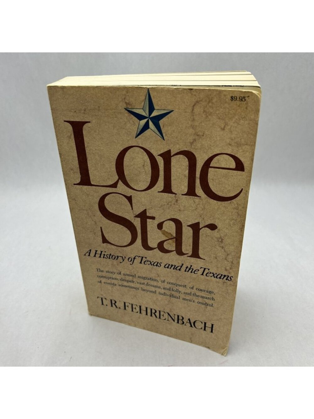 Lone Star by T. R. Fehrenbach